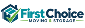 First Choice Moving & Storage